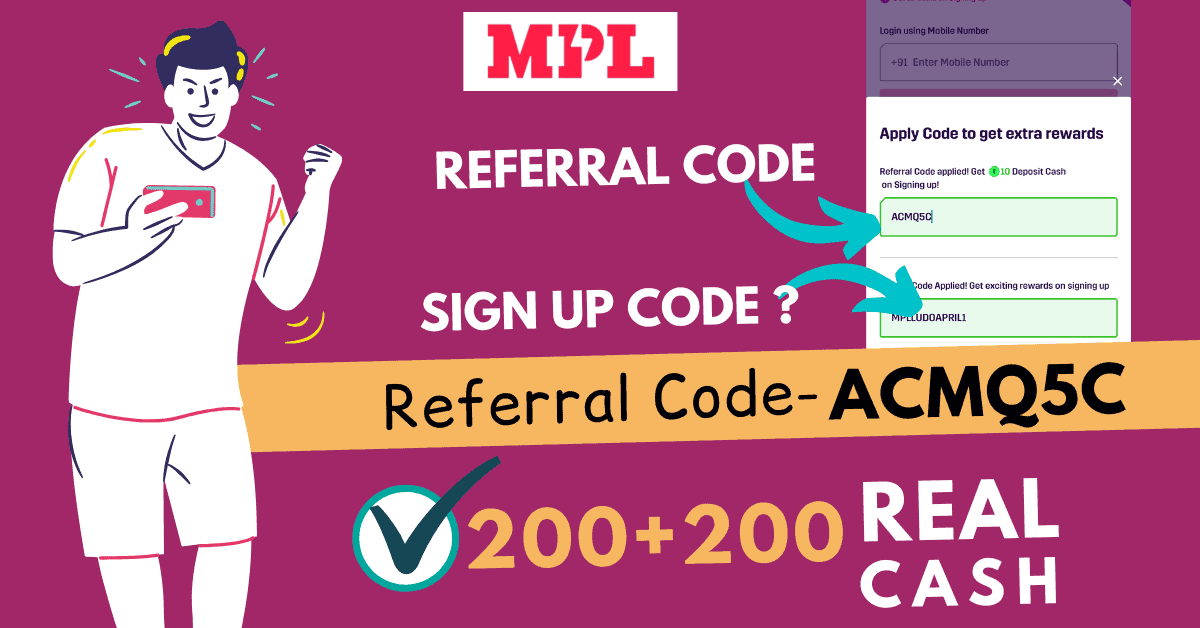 MPL Referral Code & Sign Up Code 2022 (MPL Pro GIGL Season Special